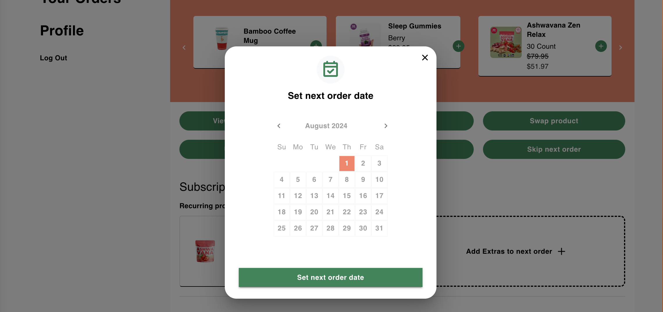 Can I change the date of my next subscription order?